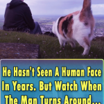 He Has not Seen A Human Face In Years