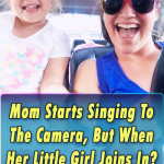Mom Starts Singing To The Camera