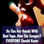 The smart way to escape from Duct Taped Hands
