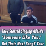 They Started Singing Adele’s Someone Like You. But Their Next Song? You Heart Will Skip A Beat