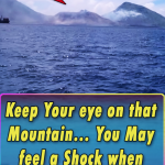 Keep Your eye on that Mountain