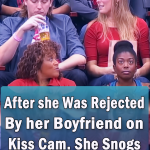 she Was Rejected By her Boyfriend on Kiss Cam
