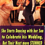 She Starts Dancing with her Son to Celebrate his Wedding, But Their Next move STUNNED Everyone. UNBELIEVABLE!