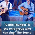 With their Great Voices, Celtic Thunder made this Song an exception