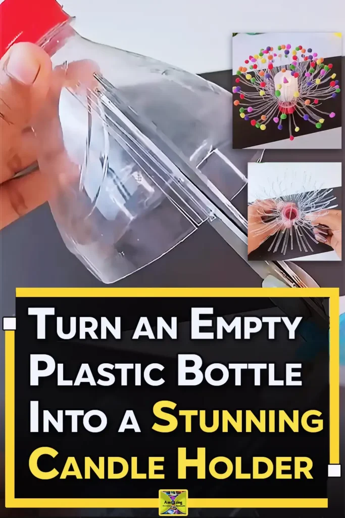 A handmade candle holder made from a cut plastic bottle, with thin clear plastic strips decorated with colorful pom-poms around a small tea light candle in the center.